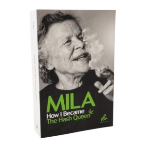 MILA, HOW I BECAME THE HASH QUEEN (EDICION INGLESA) * LIBROS