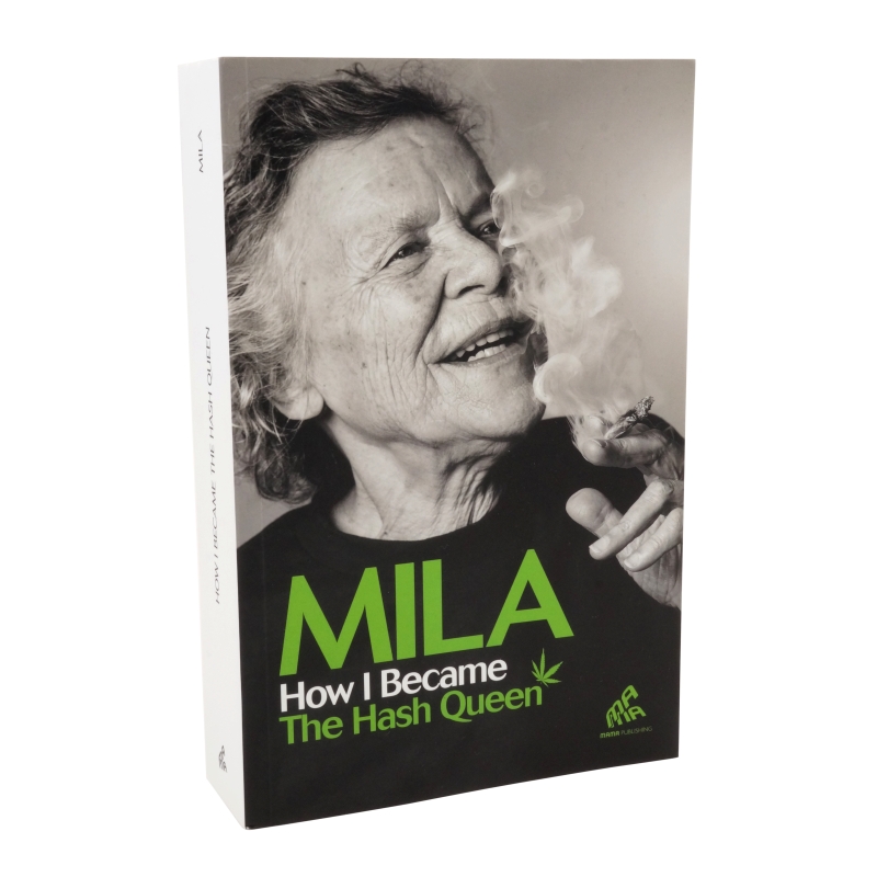 MILA, HOW I BECAME THE HASH QUEEN (EDICION INGLESA) * LIBROS