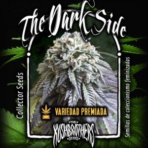 10 UND FEM - THE DARK SIDE * THE KUSH BROTHERS SEEDS 10 UND FEMINIZADAS